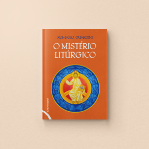 O mistério litúrgico – e outros textos